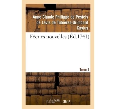 Feeries nouvelles. tome 1