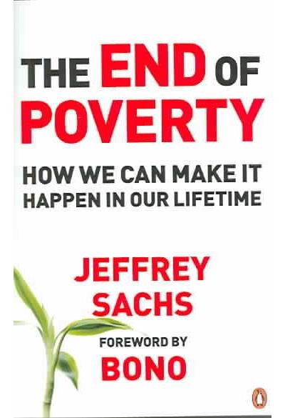 The end of poverty - Jeffrey D. Sachs - Poche