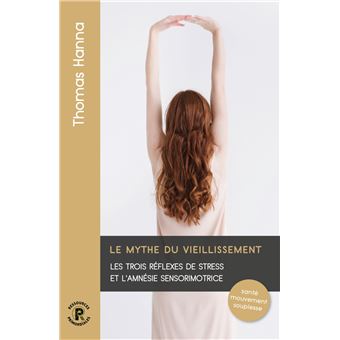 Le mythe du vieillissement
