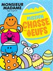 Les Monsieur Madame - Mission chasse aux oeufs !
