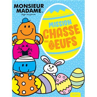 Les Monsieur Madame - Mission chasse aux oeufs !