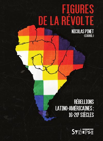Figures de la revolte - Nicolas Pinet - broché
