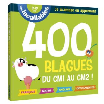 Les Incollables Incollables Blagues Pour Reviser Du Cm1 Au Cm2 Collectif Broche Achat Livre Fnac