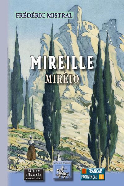 Mireille, Mirèio - Frédéric Mistral - broché