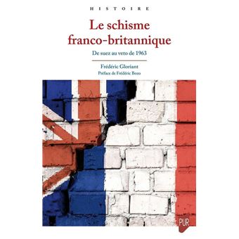 Le schisme franco-britannique