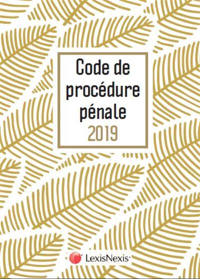 Code de procedure penale 2019 - feuilles