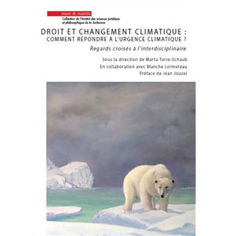 Droits et changement climatique : comment répondre à l'urgence climatique ?