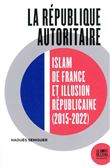 La république autoritaire