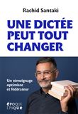 Une dictée peut tout changer