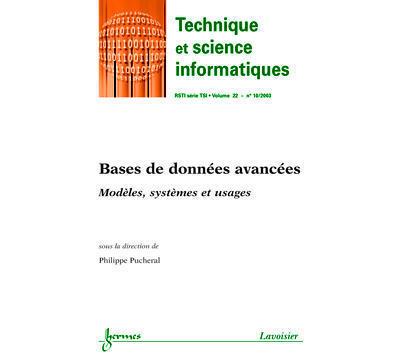 Bases de donnees avancees. modeles, systemes et usages