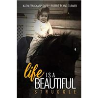 Life is a Beautiful Struggle