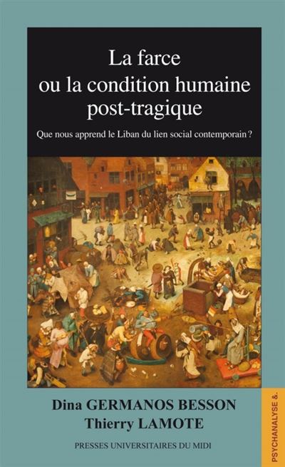 La farce ou la condition humaine post-tragique