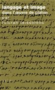 Langage et image dans l'œuvre de Platon