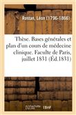 Thèse. Bases générales et plan d'un cours de médecine clinique