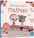 Clara vient en aide à mathieu