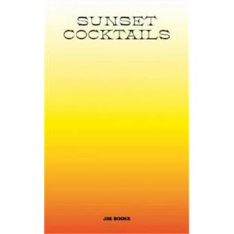 Sunset Cocktails