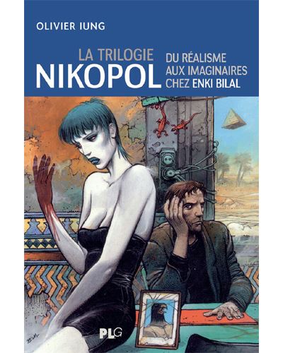 La trilogie Nikopol