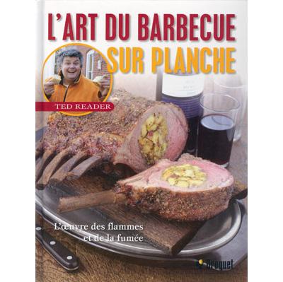 L'art de la cuisson sur planche