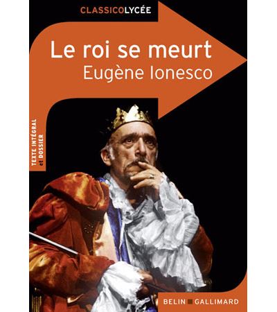 Le roi se meurt, d'Eugène Ionesco