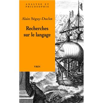 Recherches sur le langage