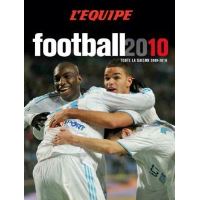 Le Livre du Football 2006: 9782915535273: Equipe  