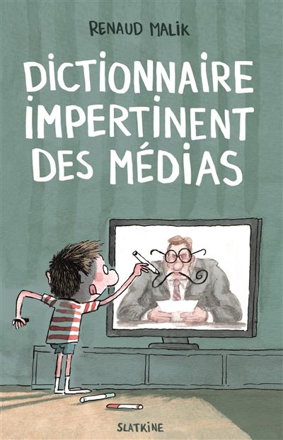 Dictionnaire impertinent des médias