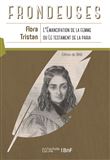 L'émancipation de la femme, ou Le testament de la paria