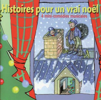 Histoires pour un vrai noel