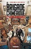 La Brigade chimérique - Ultime Renaissance