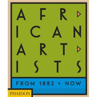 African artists from 1882 to now