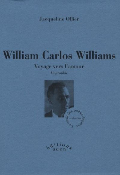 William Carlos Williams - Jacqueline Ollier - broché