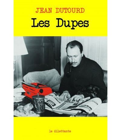 Les Dupes