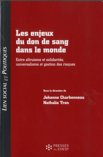 Les enjeux du don de sang dans le monde