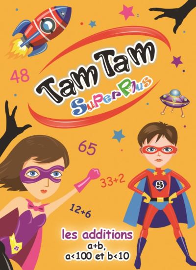 Tam tam - superplus les additions (supermax)