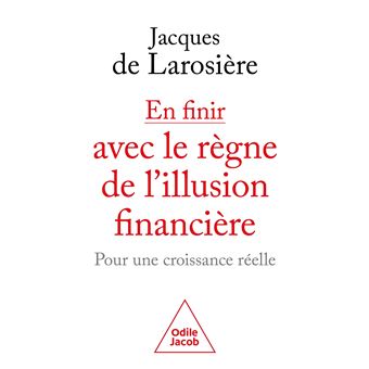En finir avec le règne de l'illusion financière