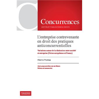 L'entreprise contrevenante en droit des pratiques anticoncurrentielles