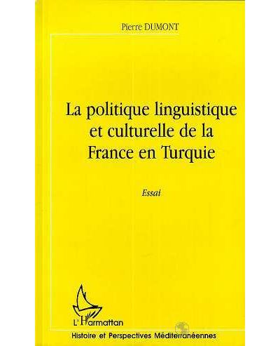 Politique linguistique et culturelle de la france en turquie