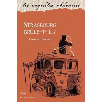 Strasbourg brule-t-il ?