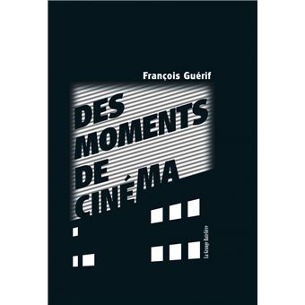 Des moments de cinéma