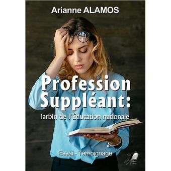 Profession Suppléant : larbin de l'éducation nationale