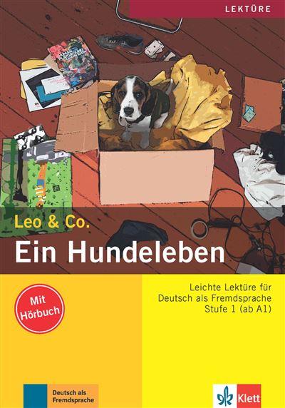 Ein Hundeleben, Niveau A1-A2