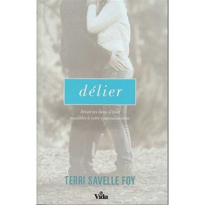 Delier - Terri Savelle - broché