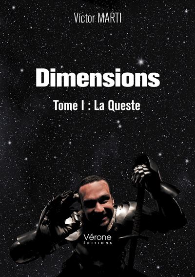 Dimensions - tome i : la queste