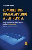 Le marketing digital appliqué à l'entreprise