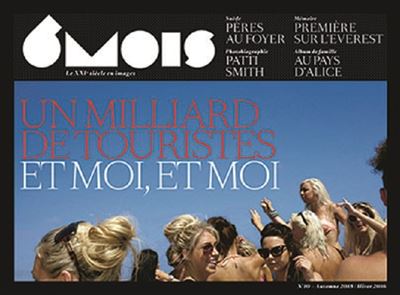 Revue 6Mois 10, Un milliard de touristes