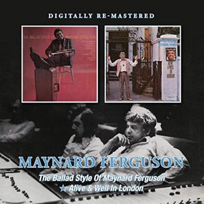 Ballad style of Maynard Ferguson Alive and well