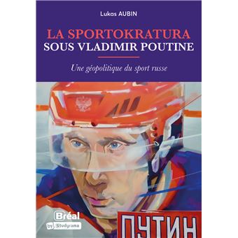 La sportokratura sous Vladimir Poutine