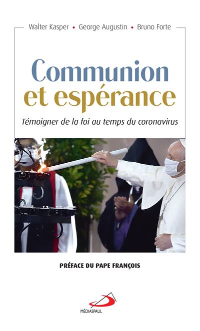 Communion et espérance - George Augustin - broché