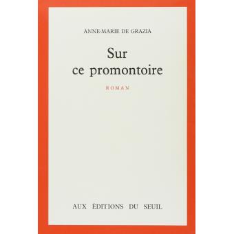 Sur ce promontoire