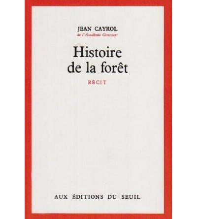 Histoire de la foret